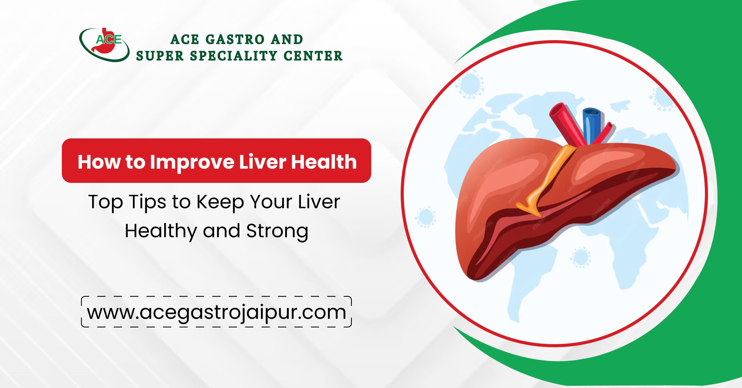 How to Improve Liver Health – Top Tips to Keep Your Liver Healthy and Strong
